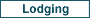 Lodging