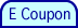 E Coupon